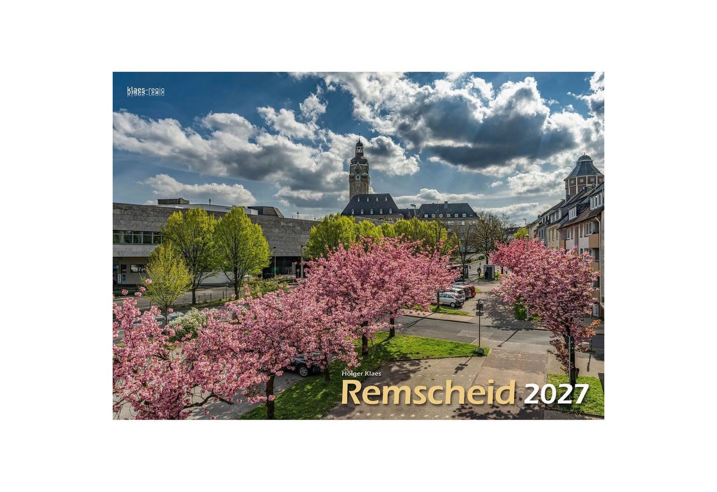 Wandkalender Remscheid 2027 Bildkalender A3 Spiralbindung Bild 5