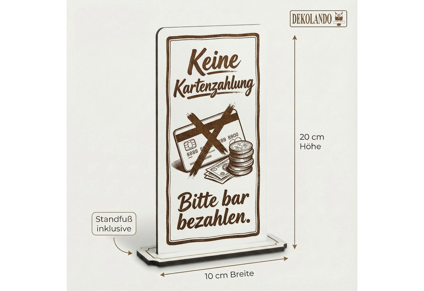 Dekolando Hinweisschild Aufsteller Schild „Keine Kartenzahlung“ – Tischaufsteller 10x20 cm ink