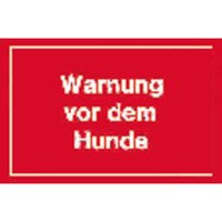 Warnschild "Warnung vor dem Hunde" 250x150mm Bild 2