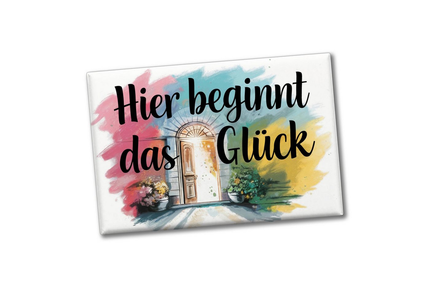 speecheese Magnet Hier beginnt Glück Souvenir Souvenir Magnet Bild 2