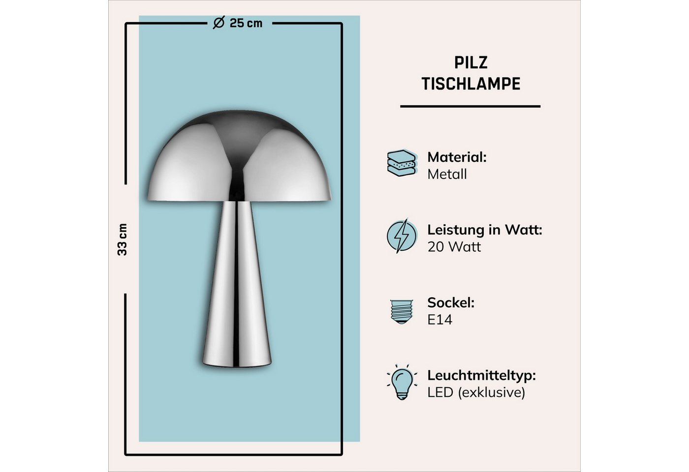 Lightbox Tischleuchte, ohne Leuchtmittel, Pilz Tischleuchte, 33 cm, Ø 25 cm, E14, max. 20 W, Metall, chromfarben Bild 5