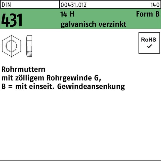 Rohrmuttern, DIN 431 Stahl 14H galvanisch verzinkt BG 3/8