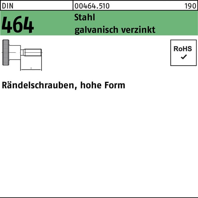 Rändelschraube hohe Form DIN 464 Stahl 5.8 galvanisch verzinkt M5 x 25mm