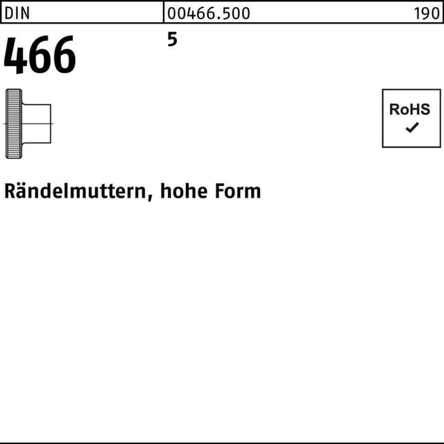 Rändelmutter hohe Form, DIN 466 Stahl blank M 6