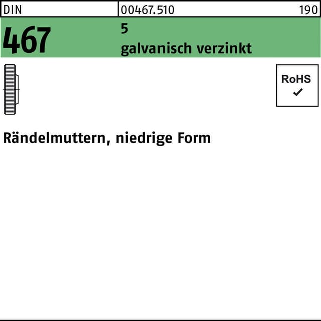 Rändelmutter niedrige Form, DIN 467 Stahl galvanisch verzinkt M4