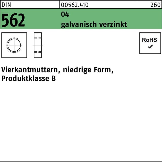 Vierkantmuttern, DIN 562 Stahl 04 galvanisch verzinkt M6