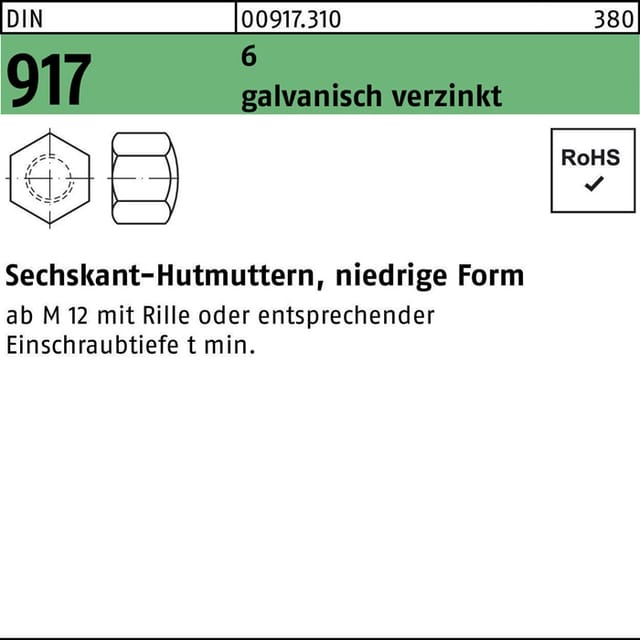 Sechskant-Hutmuttern niedrige Form DIN 917 Stahl 6AU galvanisch verzinkt M4