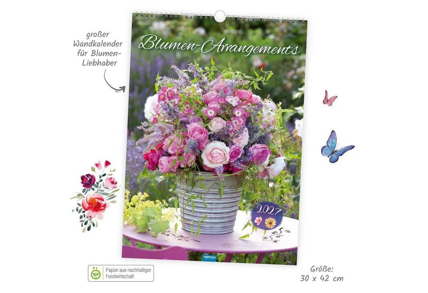 Trötsch Verlag Wandkalender TRÖTSCH - Großbildkalender Blumen-Arrangements 2027