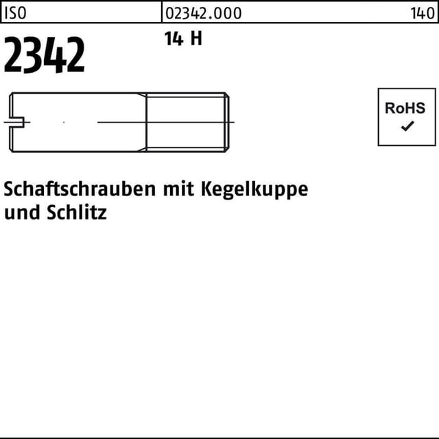 Schaftschraube Kegelkuppe und Schlitz ISO 2342 Stahl 14H M6 x 45mm