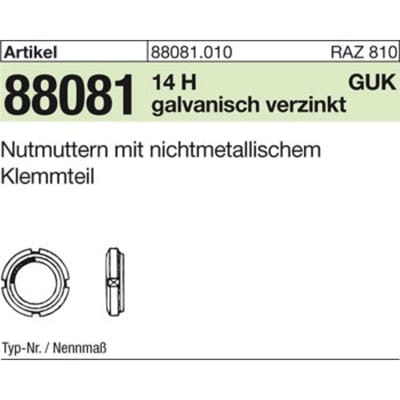 Nutmuttern ART 88081 14 H GUK 11/M 55 x 2 gal Zn, mit Klemmteil