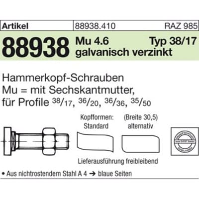 Halfenschrauben 88938 Typ 38/17 4.6 M12 x 100 gal Zn gal Zn S
