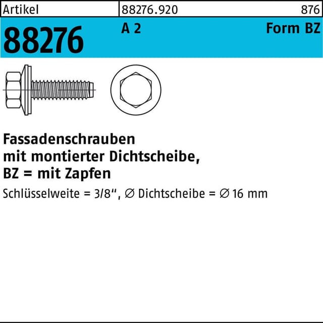 Fassadenschraube 88276, A2 BZ 6,3 x 64 Neoprenscheibe 16 A 2 S