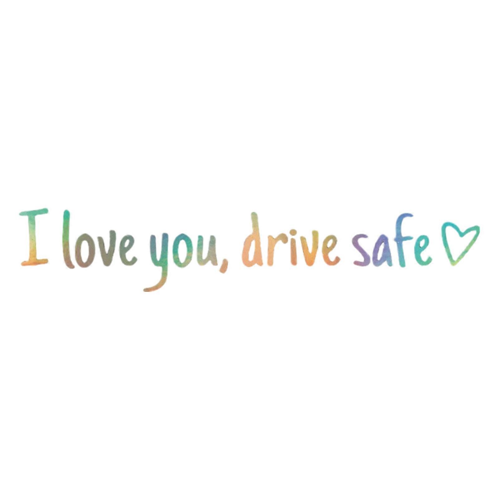 „ich Liebe Dich, Fahr Vorsichtig“-autoaufkleber, Geeignet Zur Dekoration Und Als Sicherheitshinweis Für Windschutzscheiben Und Stoßstangen, Niedliches Design