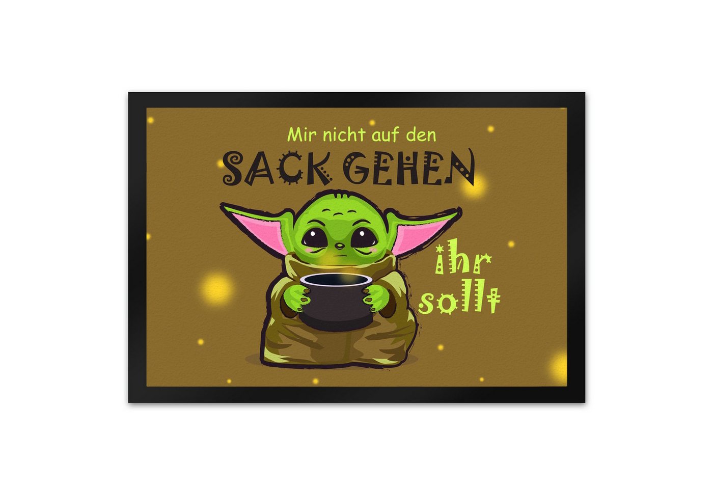 speecheese Fußmatte Science Fiction Fußmatte XL in 40x60 cm Spruch nicht auf den Sack ihr