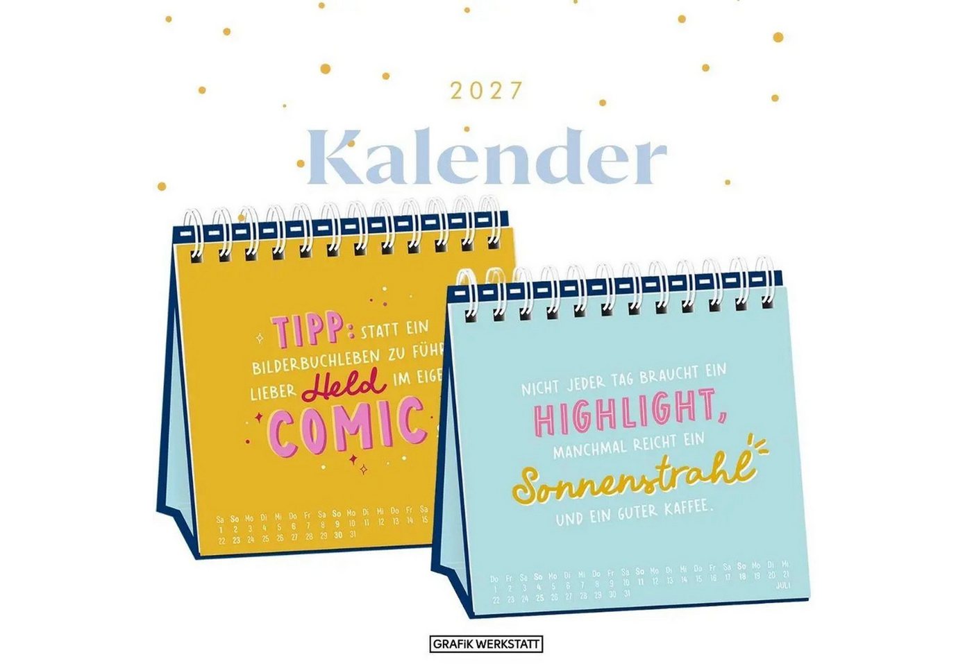 Grafik Werkstatt Tischkalender Tischkalender 2027 Nimm dir Zeit Bild 2