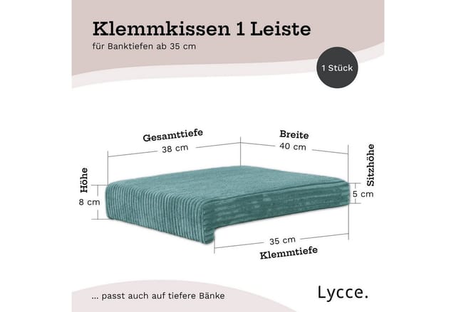 Lycce Bankauflage Bankauflage Klemmkissen 1 Leiste, Cord Stoff extra Polsterung türkis, (1 St), für Banktiefe ab 35 cm, verrutscht nicht, versch. Farben